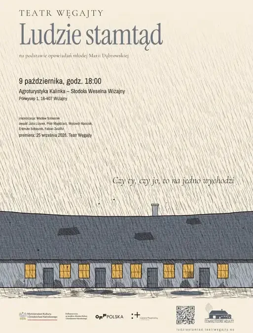 Wiżajny: Spektakl „Ludzie stamtąd” w Stodole Weselnej – 9 października